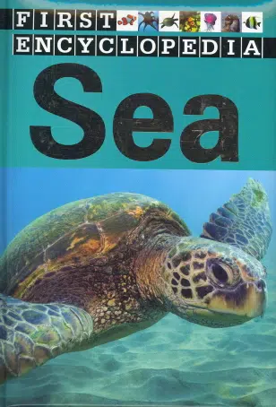 First Encyclopedia: Sea